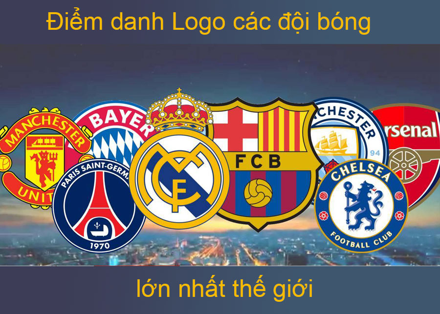 logo các đội bóng lớn